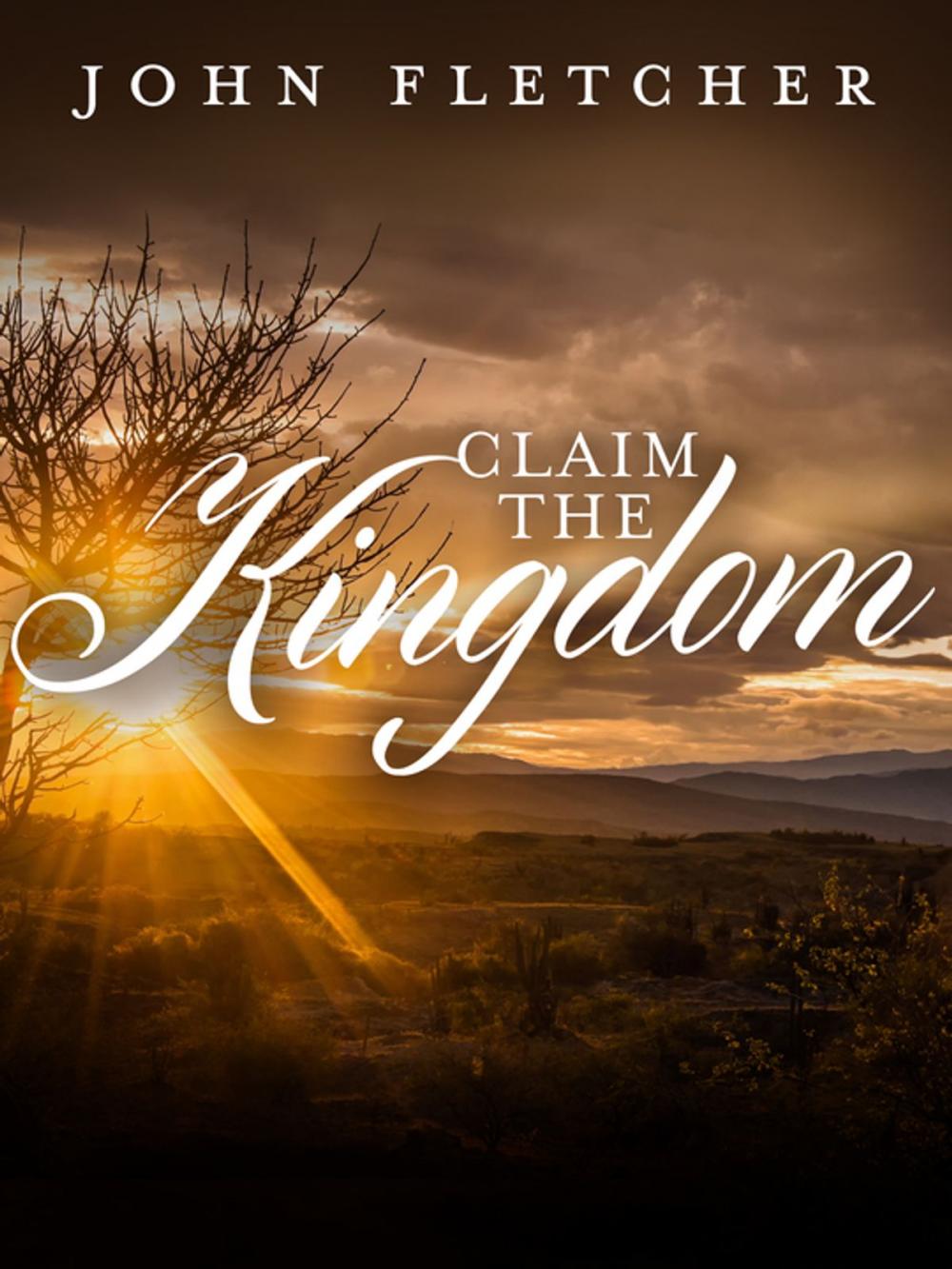 Big bigCover of Claim the Kingdom