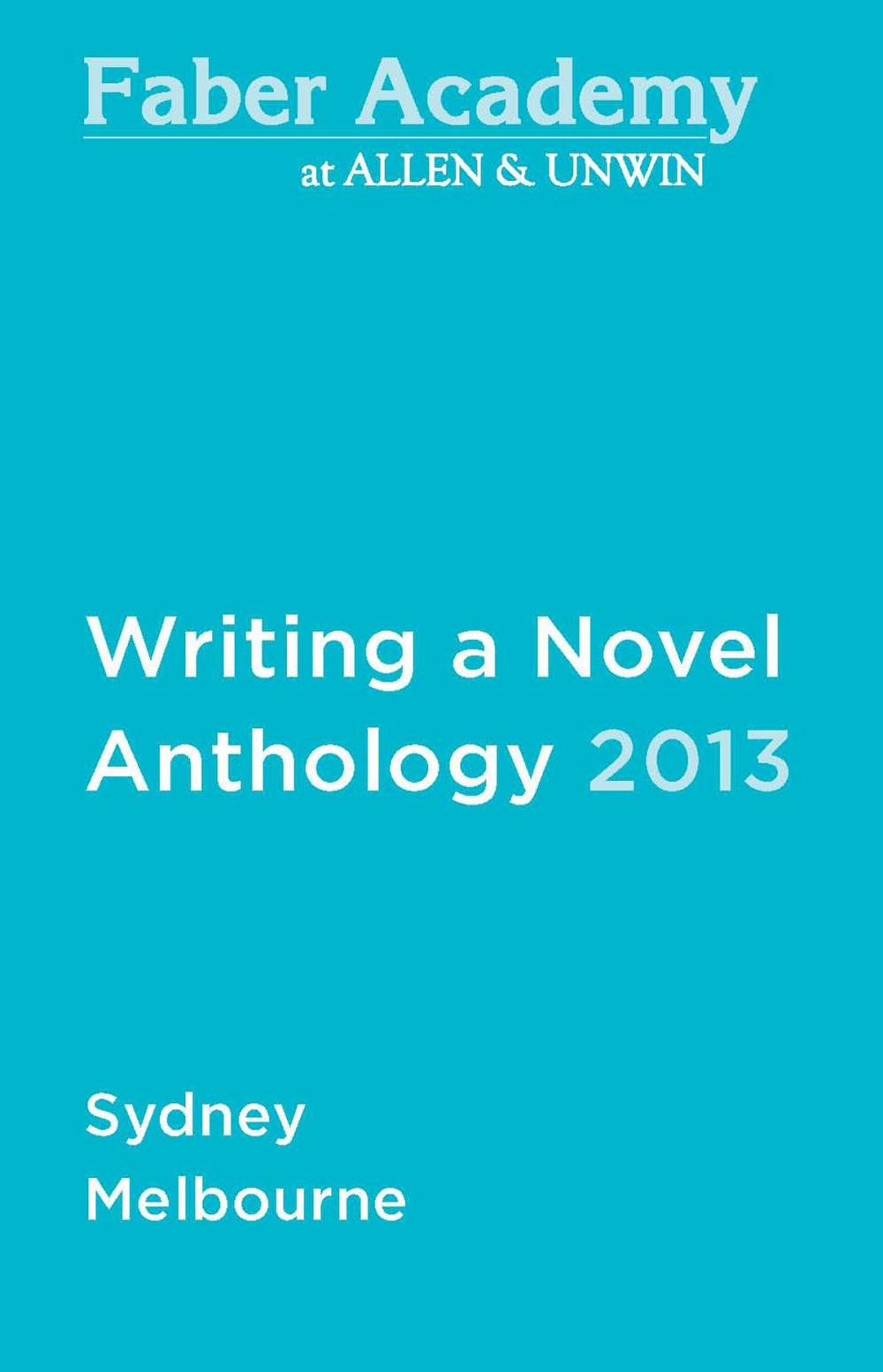 Big bigCover of Writing a Novel Anthology, 2013