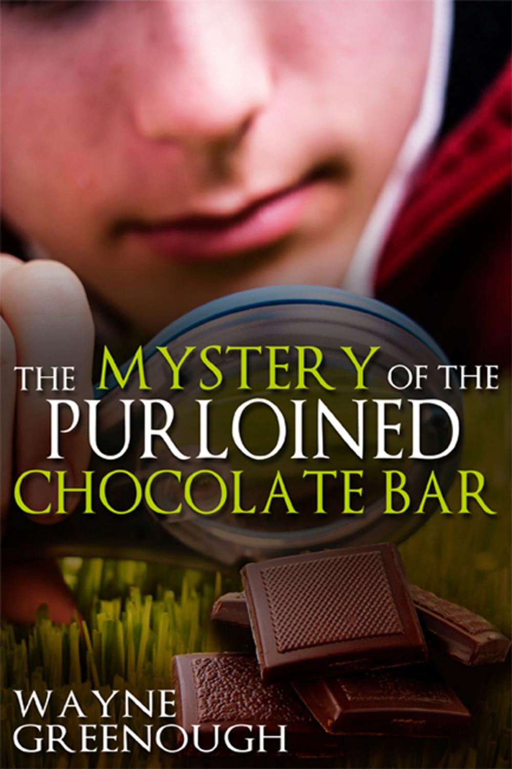 Big bigCover of The Mystery of the Purloined Chocolate Bar