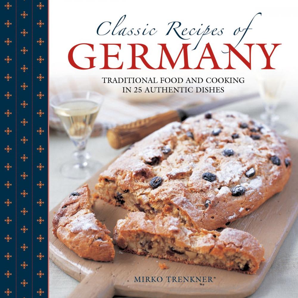 Big bigCover of Classic Recipes of Germany