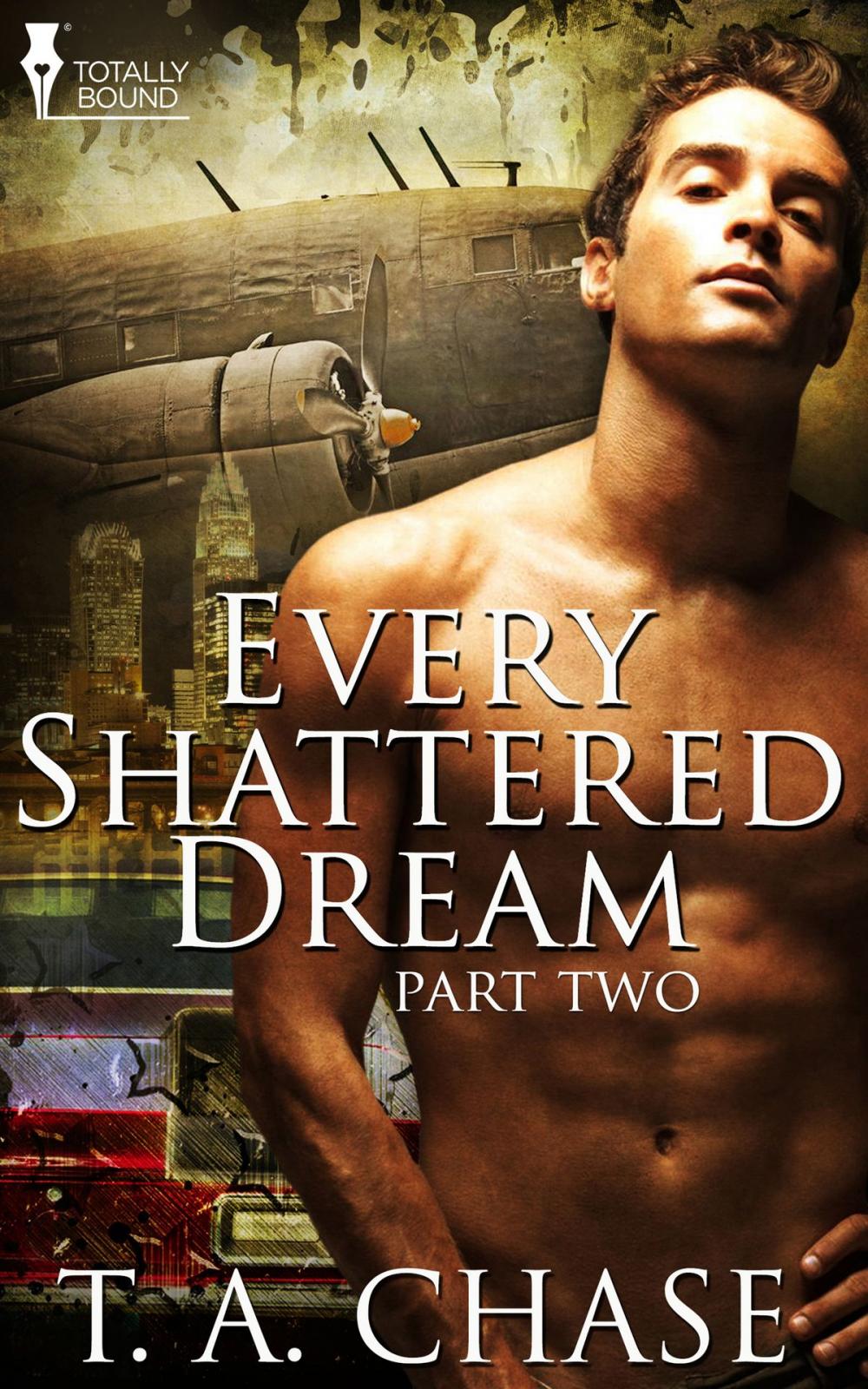 Big bigCover of Every Shattered Dream: Part Two