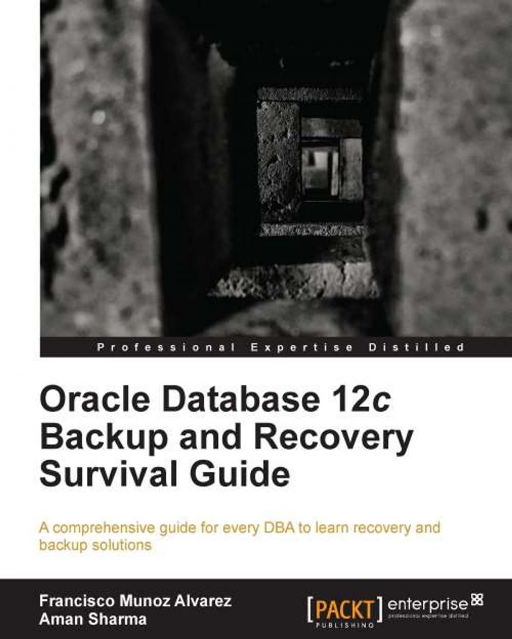 Big bigCover of Oracle Database 12c Backup and Recovery Survival Guide