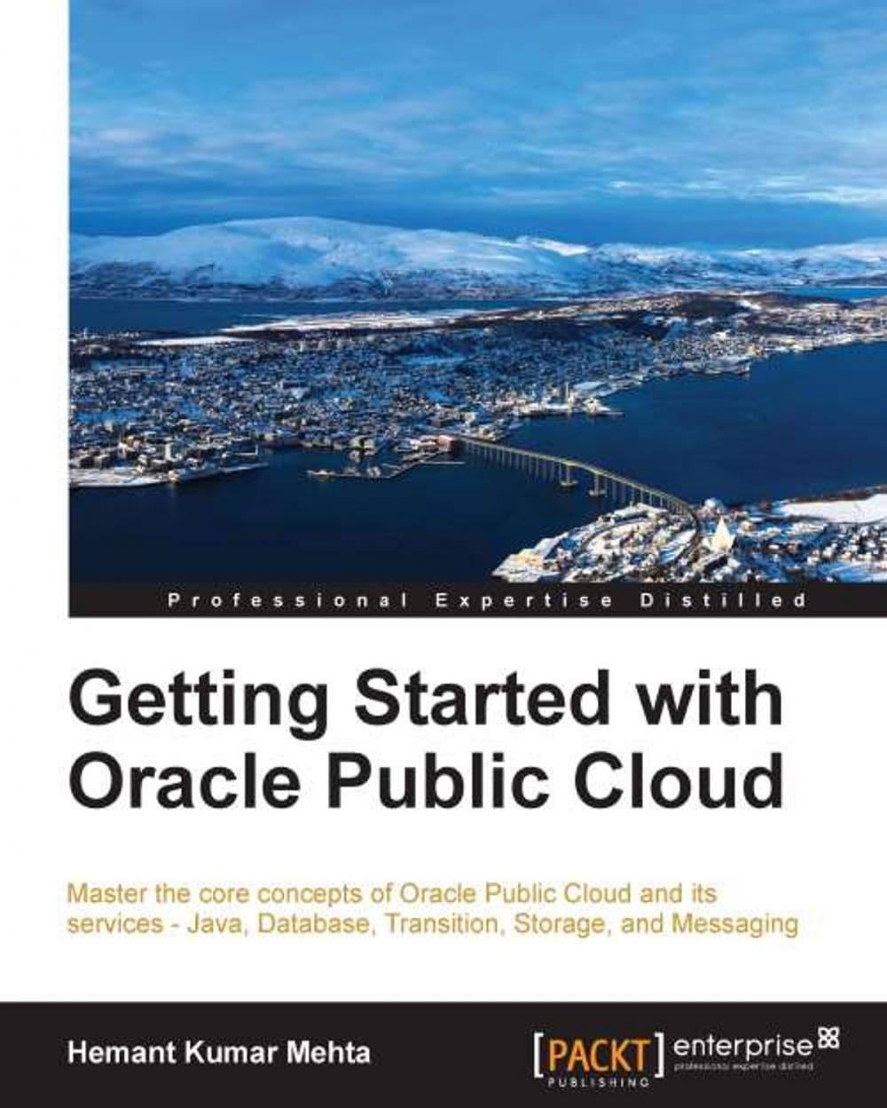 Big bigCover of Getting Started with Oracle Public Cloud