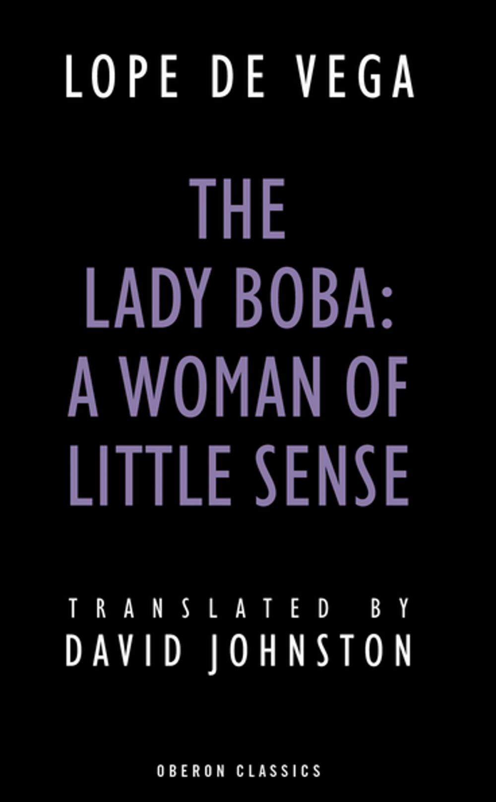 Big bigCover of The Lady Boba: A Woman of Little Sense