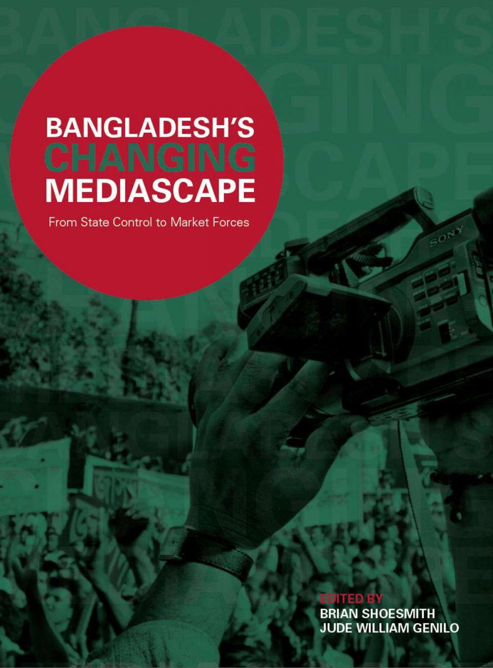 Big bigCover of Bangladesh’s Changing Mediascape