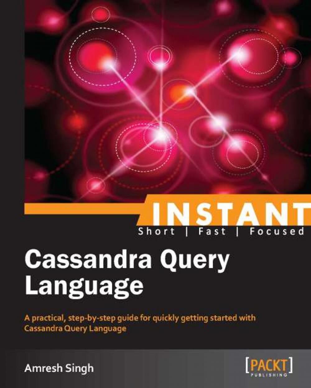 Big bigCover of Instant Cassandra Query Language