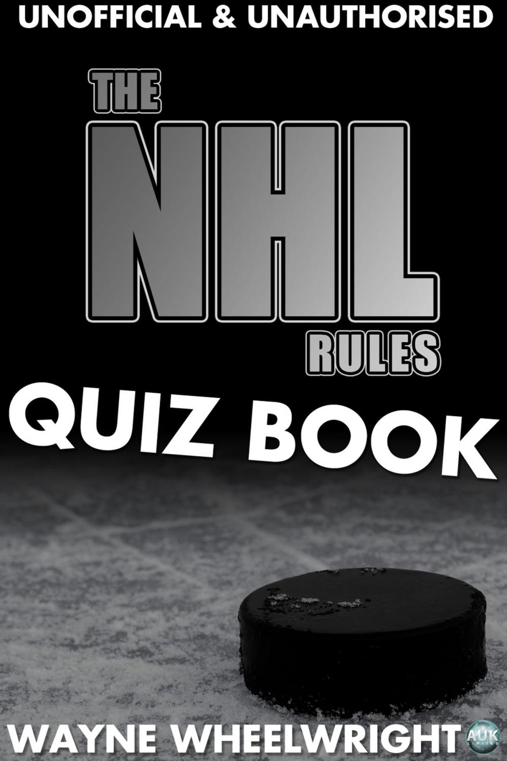 Big bigCover of The NHL Rules Quiz Book