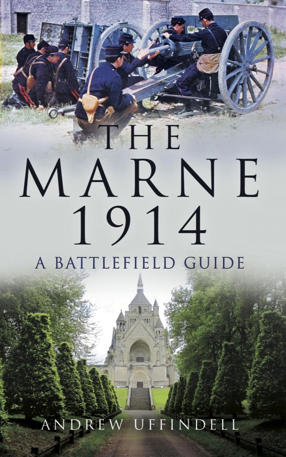 Big bigCover of The Battle of Marne 1914