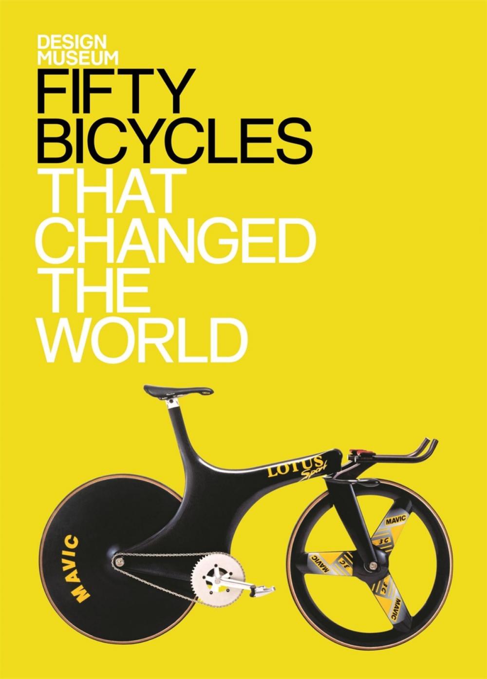 Big bigCover of Fifty Bicycles That Changed the World