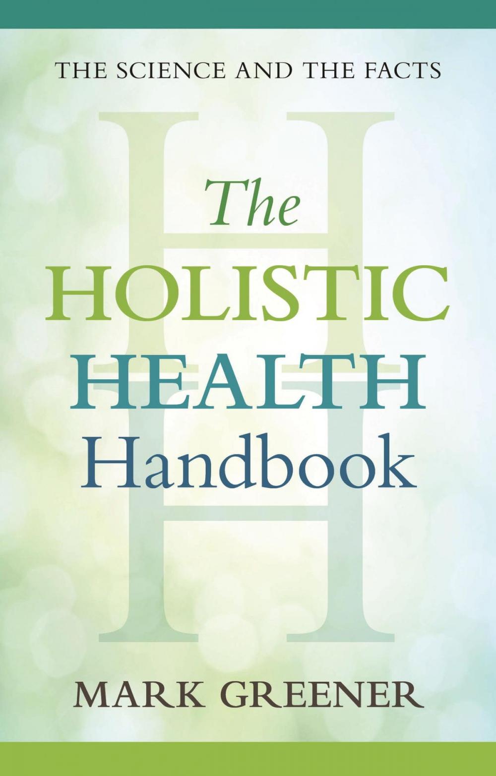 Big bigCover of The Holistic Health Handbook