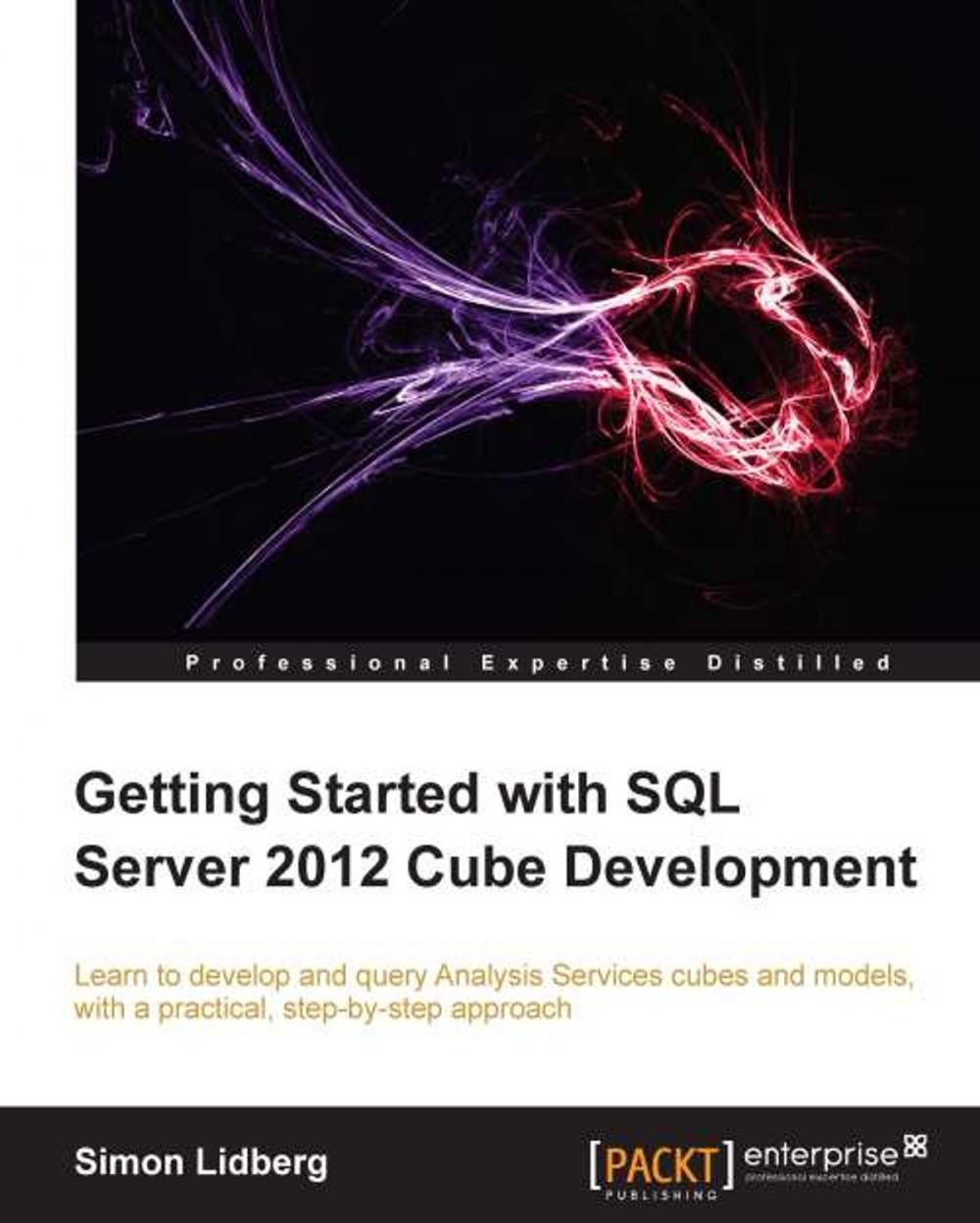 Big bigCover of Getting Started with SQL Server 2012 Cube Development