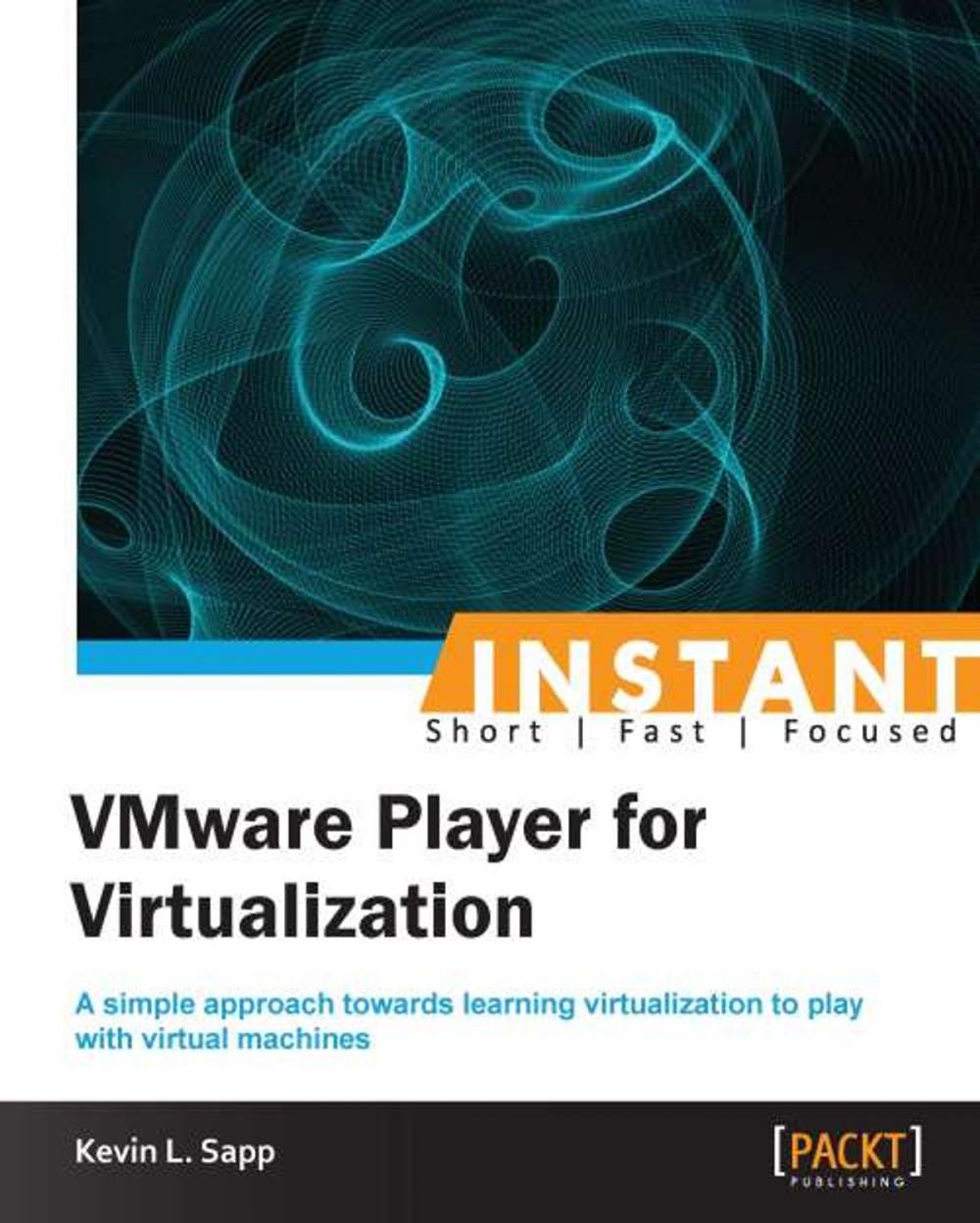 Big bigCover of Instant VMware Player for Virtualization