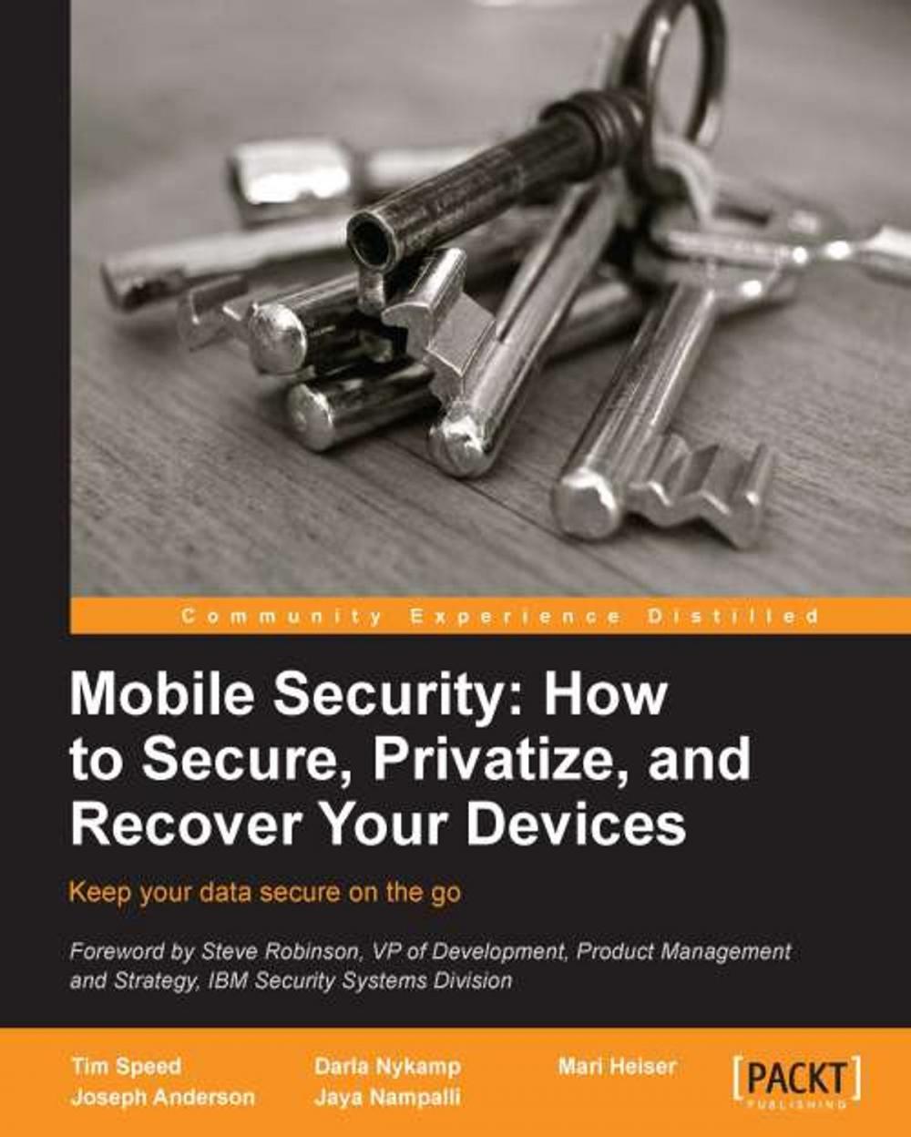 Big bigCover of Mobile Security: How to secure, privatize and recover your devices