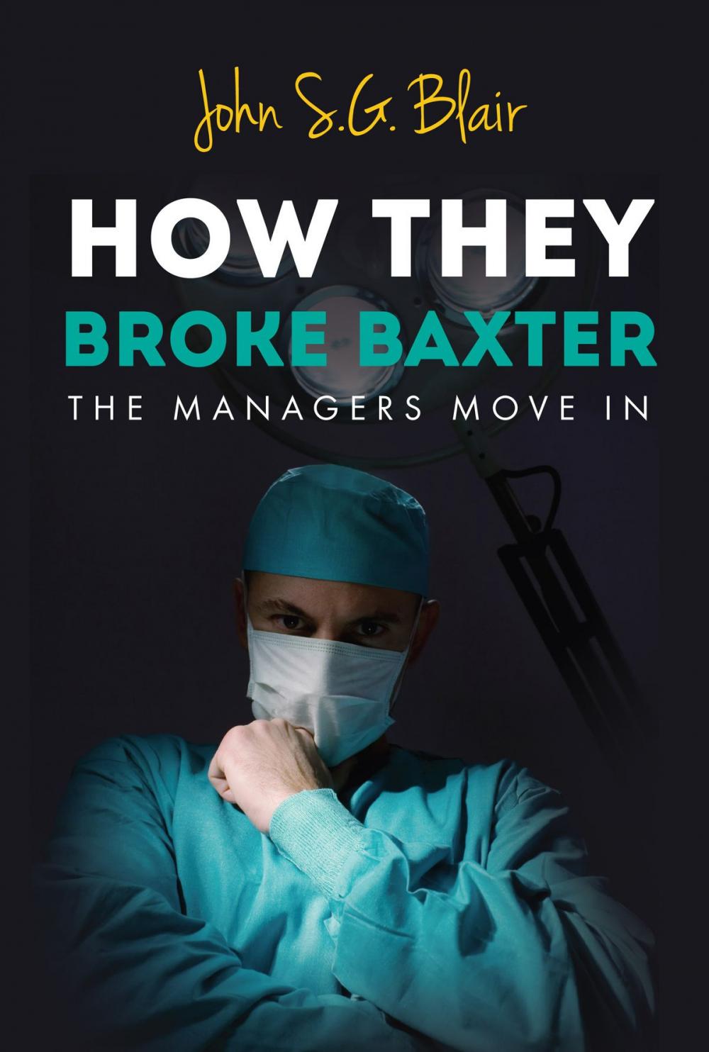 Big bigCover of How They Broke Baxter