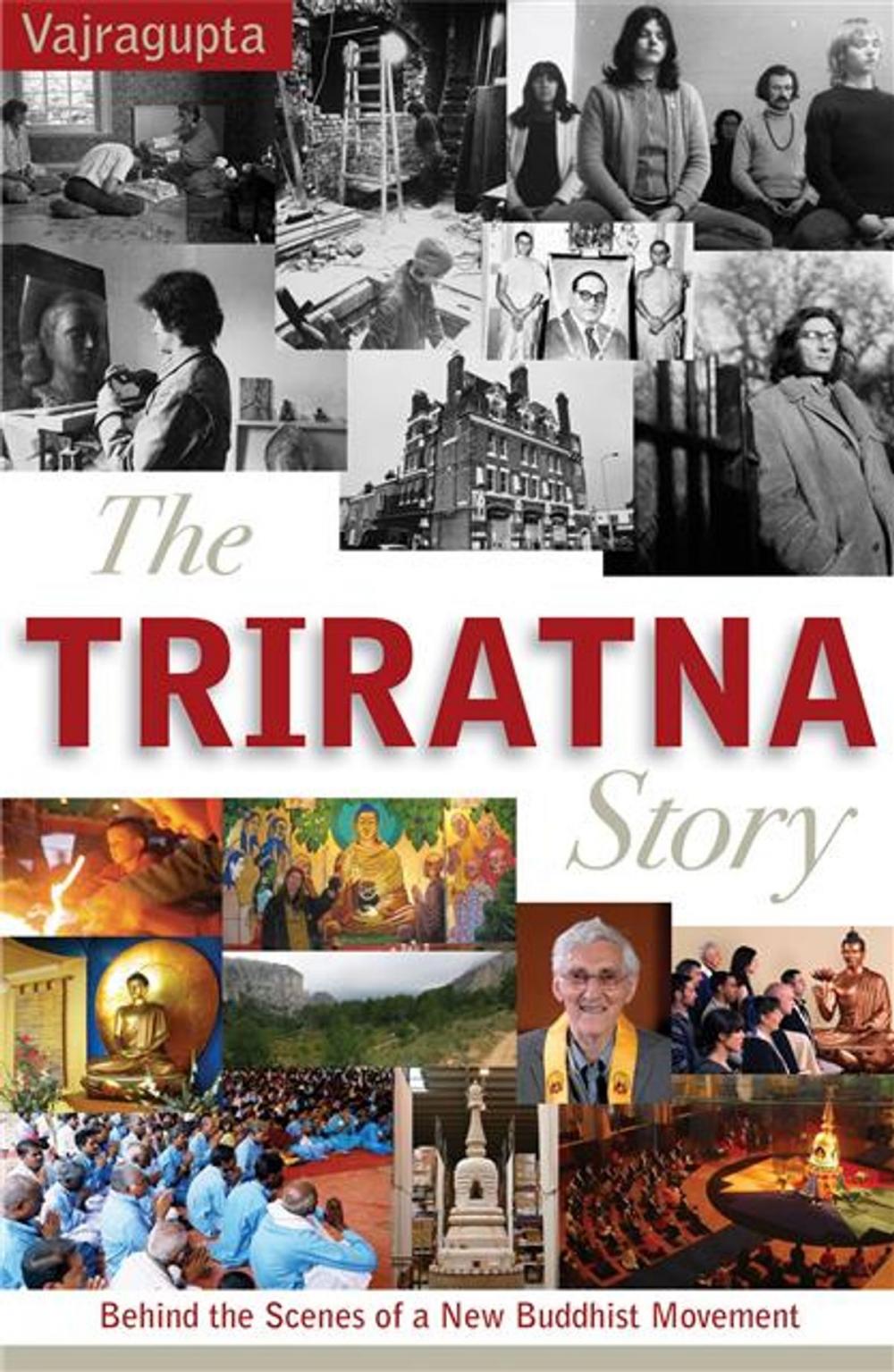 Big bigCover of Triratna Story