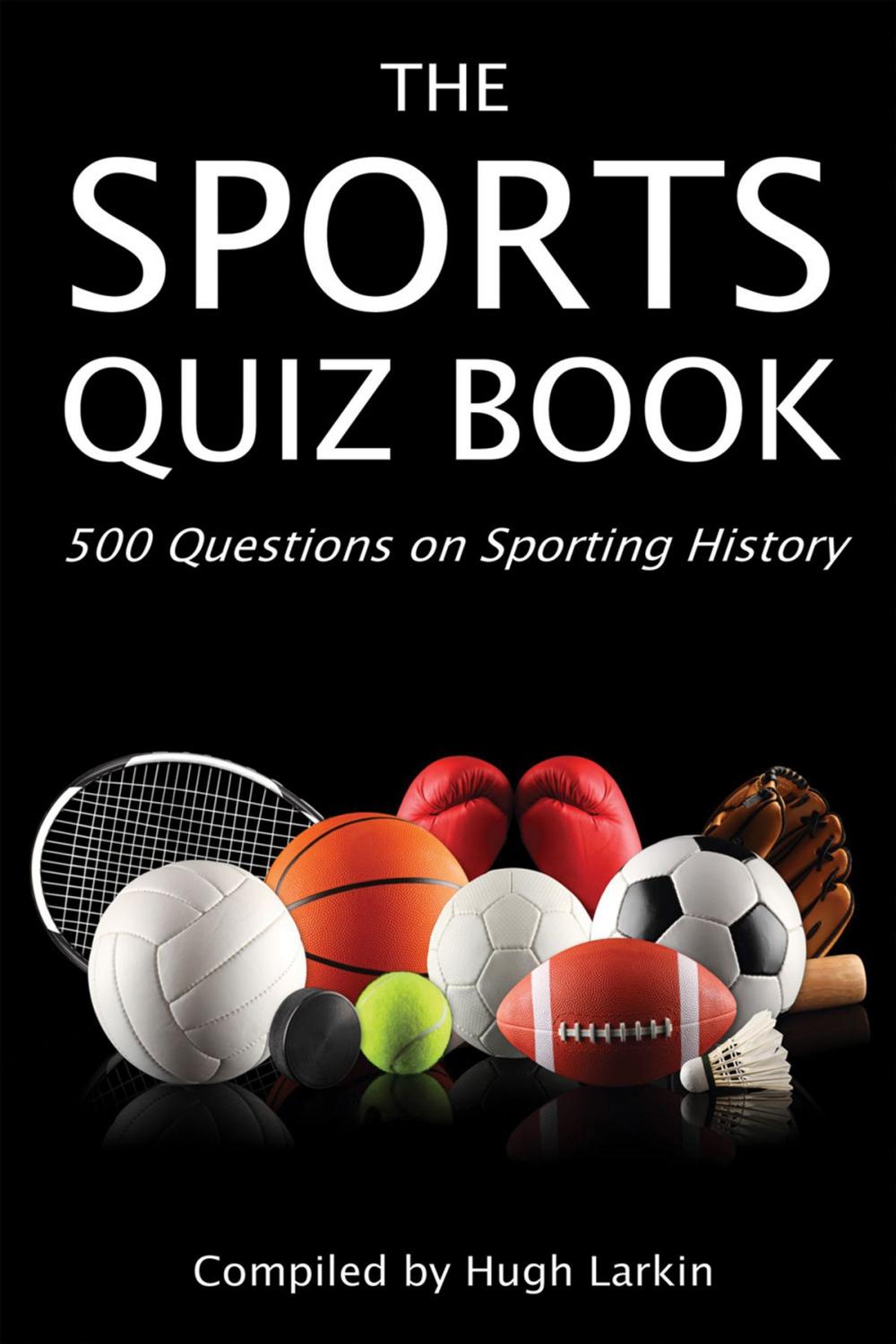 Big bigCover of The Sports Quiz Book