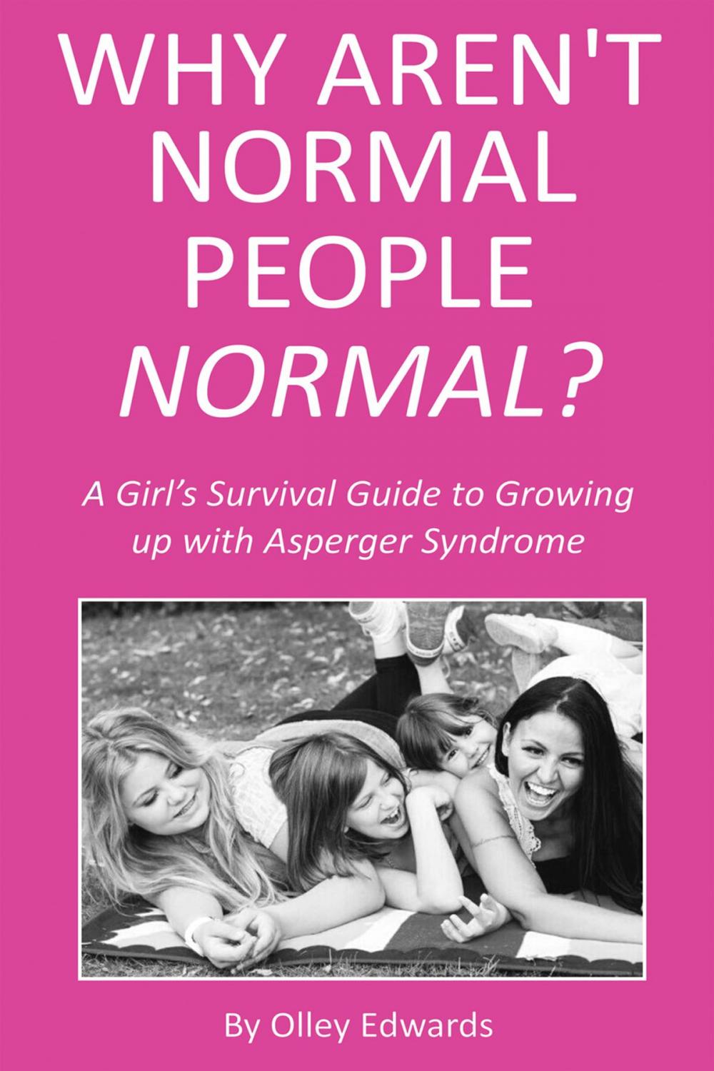 Big bigCover of Why Aren't Normal People Normal?