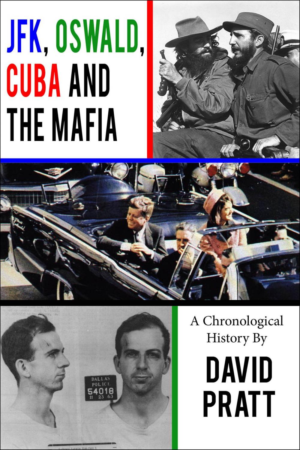 Big bigCover of JFK, Oswald, Cuba, and the Mafia