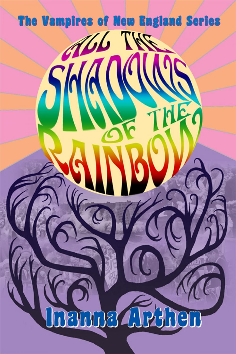 Big bigCover of All the Shadows of the Rainbow