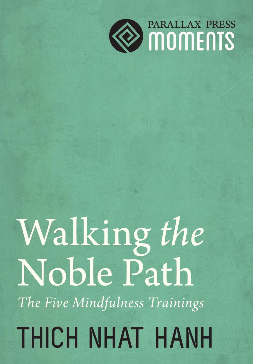 Big bigCover of Walking the Noble Path