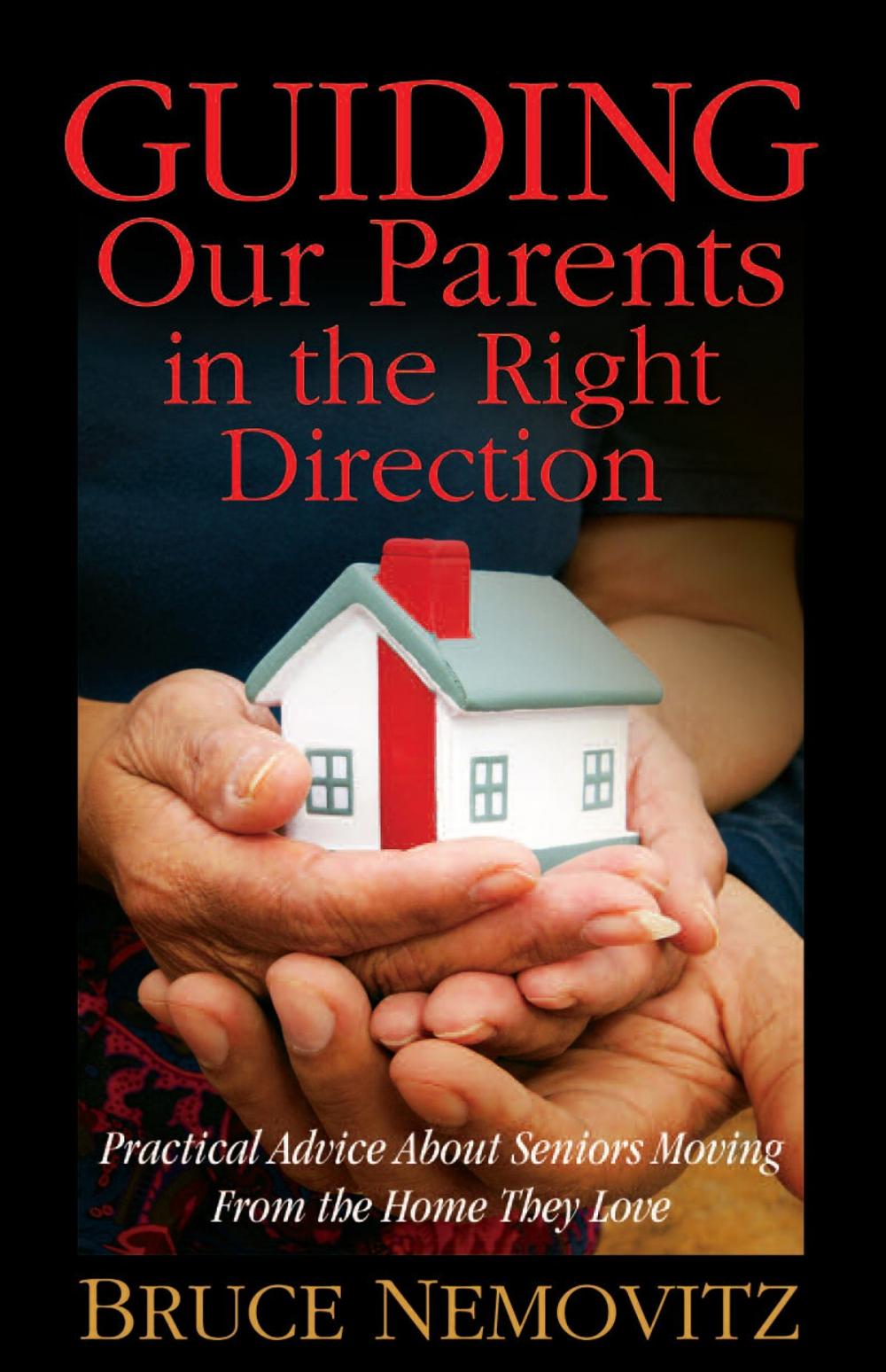 Big bigCover of Guiding Our Parents in the Right Direction