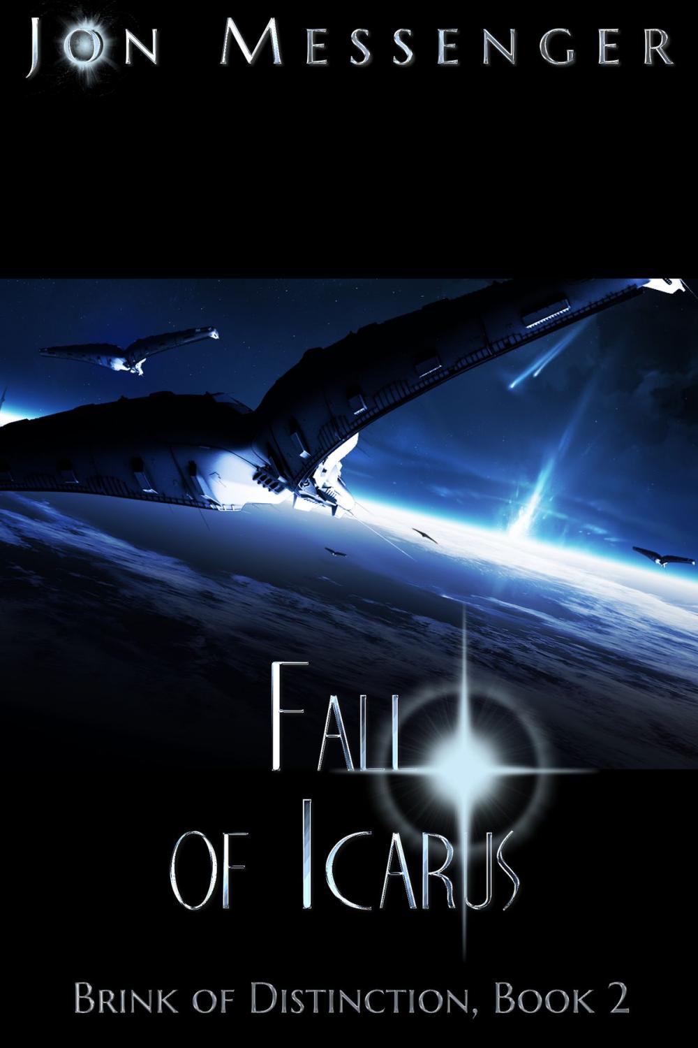 Big bigCover of Fall of Icarus (Brink of Distinction book #2)