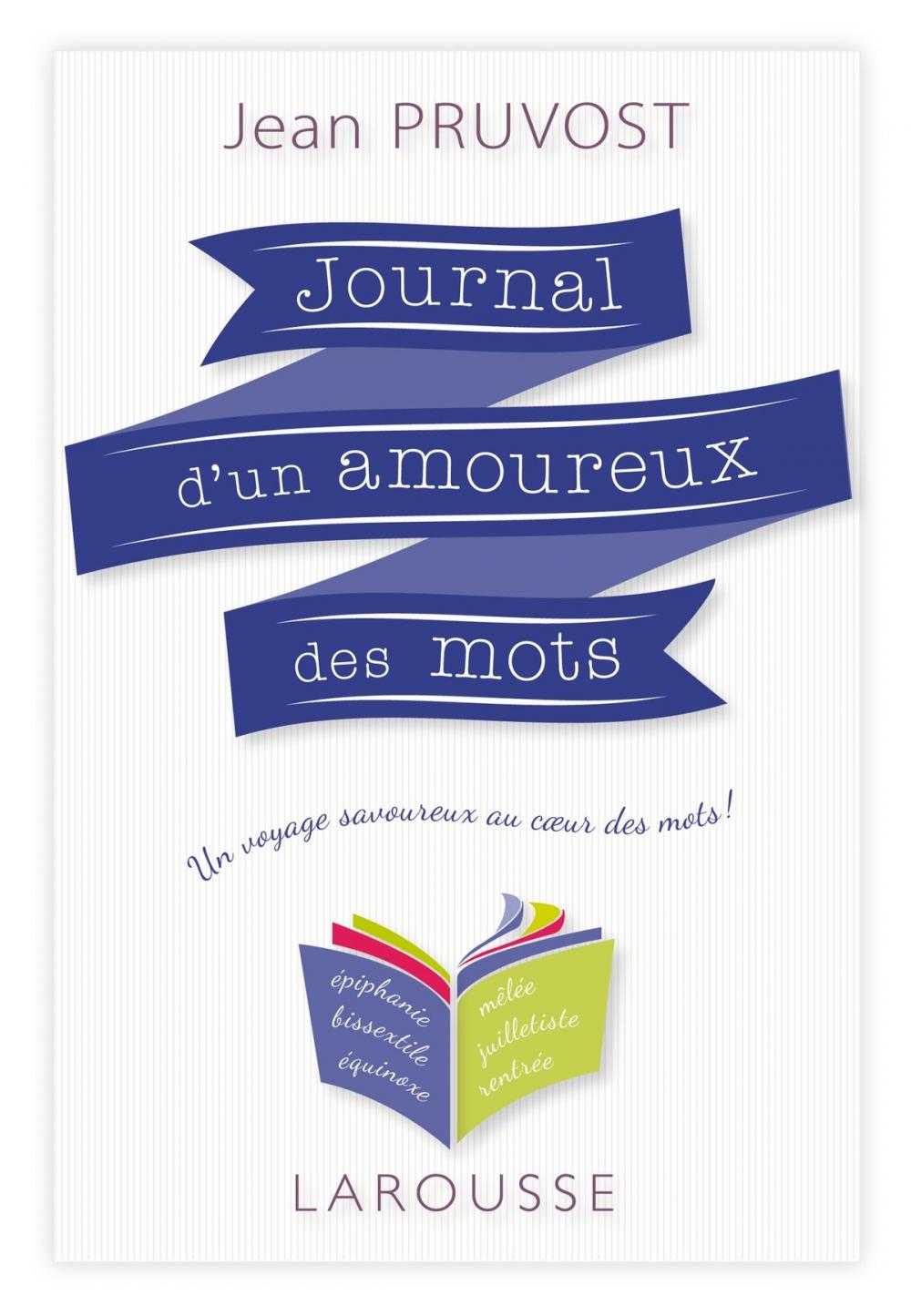 Big bigCover of Journal d'un amoureux des mots