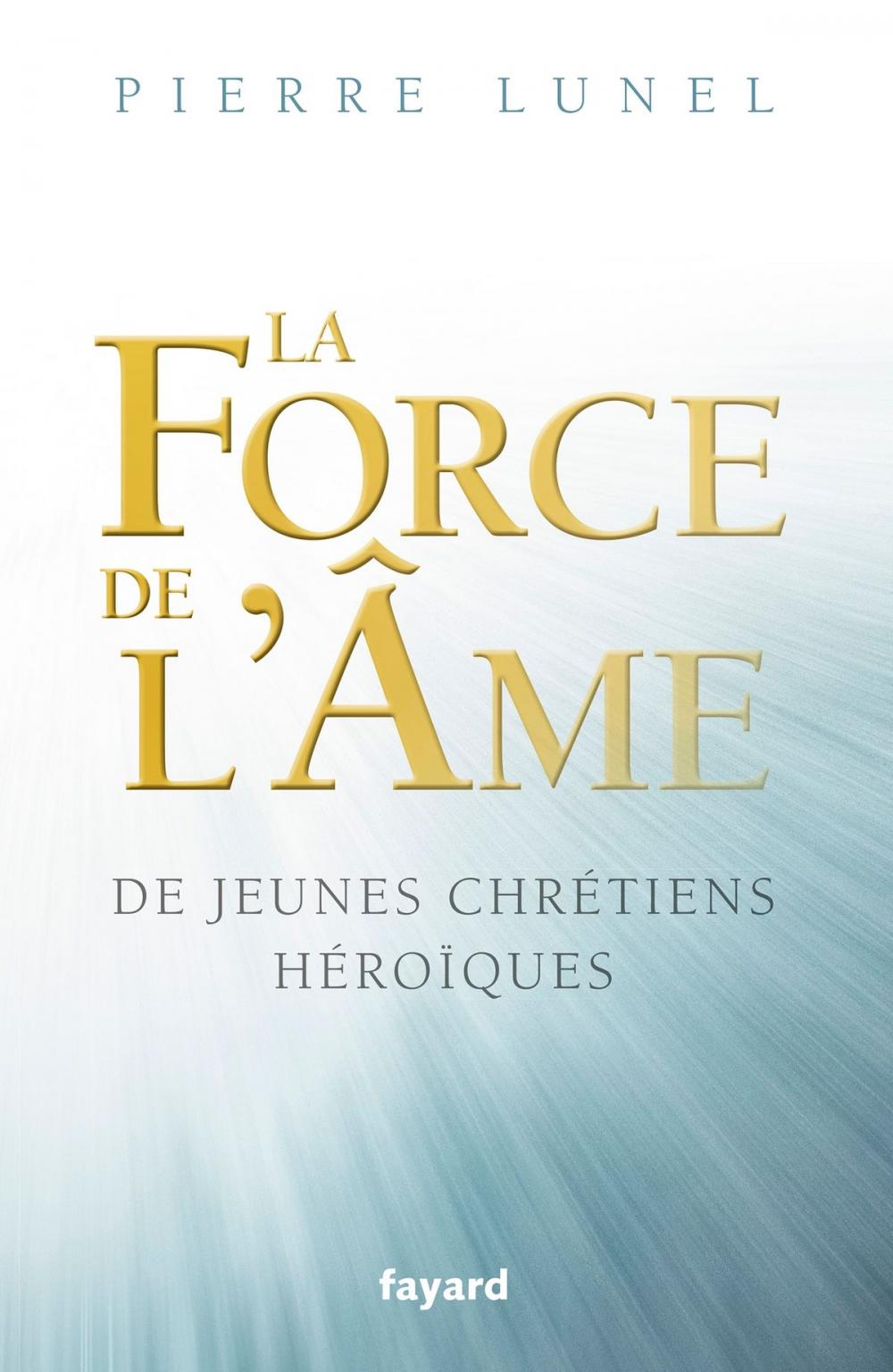 Big bigCover of La force de l'âme