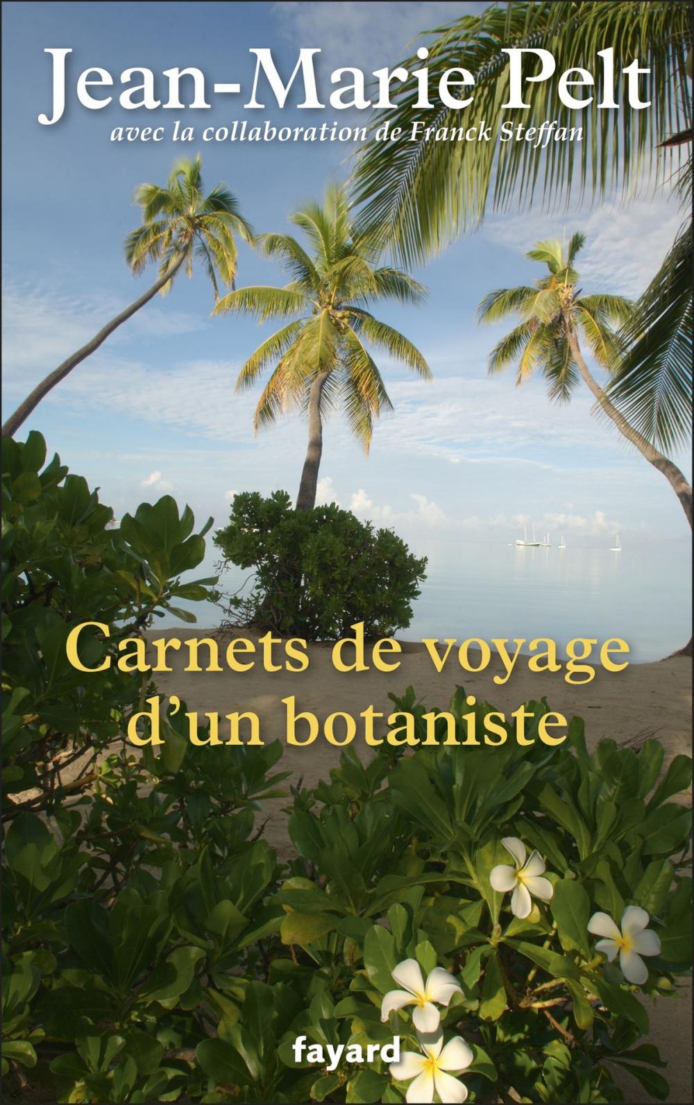 Big bigCover of Carnets de voyage d'un botaniste