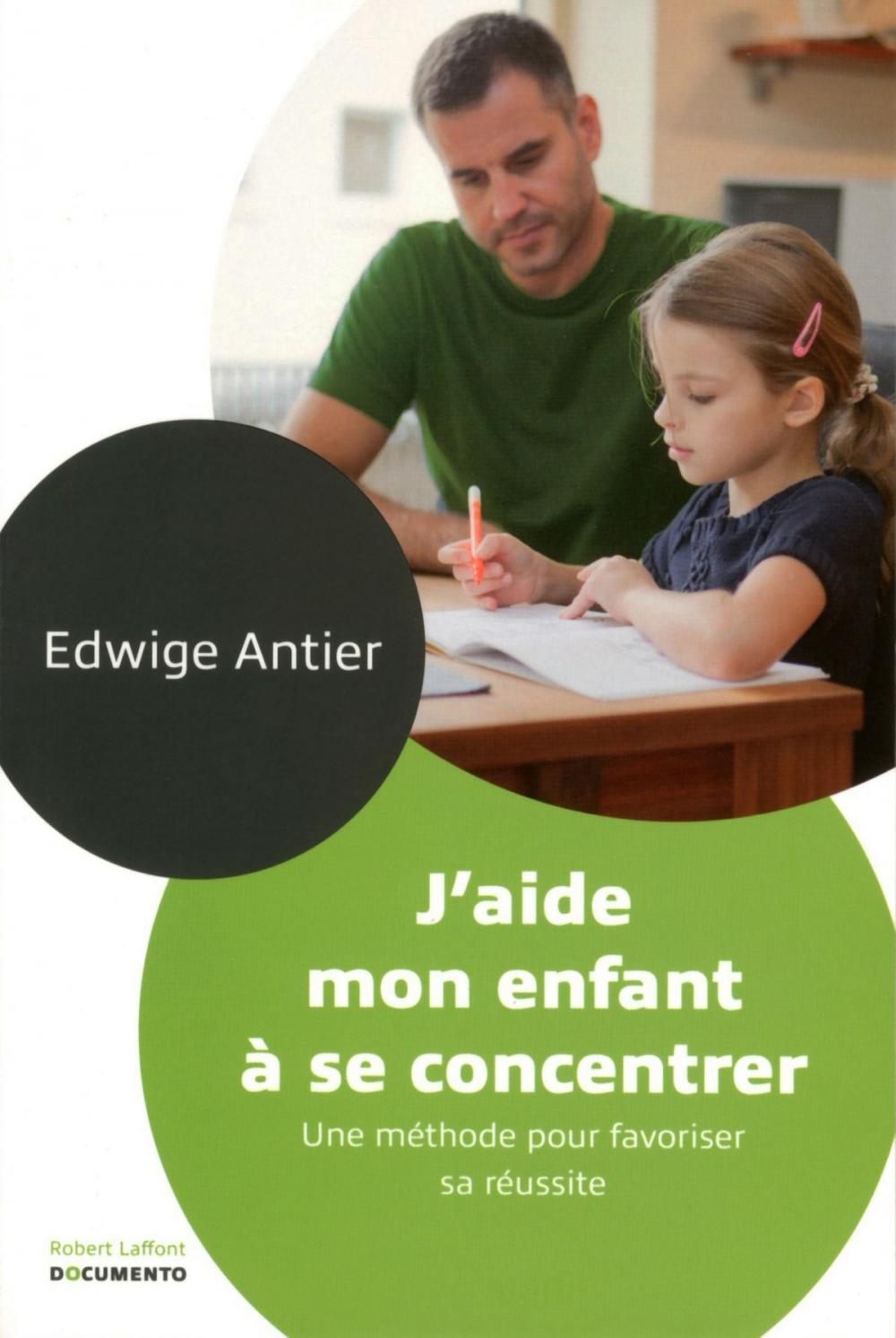 Big bigCover of J'aide mon enfant à se concentrer