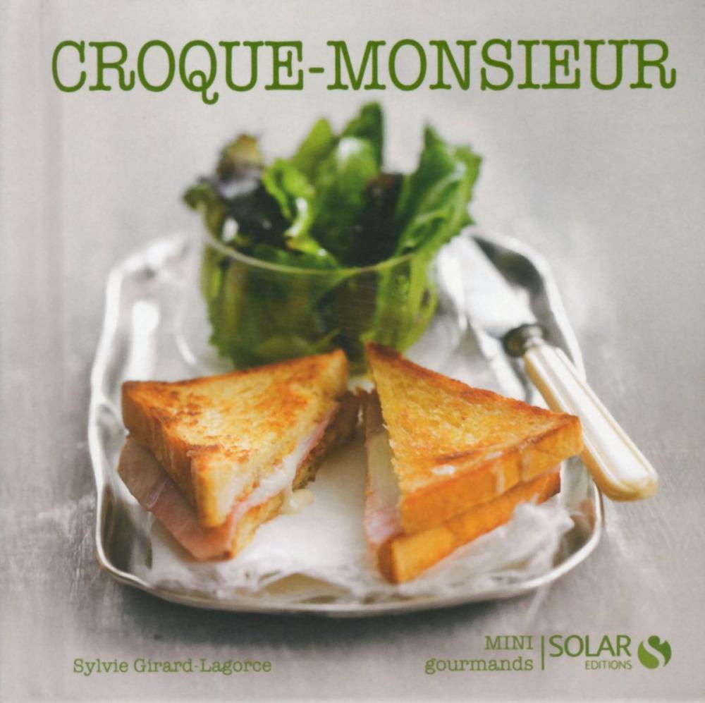 Big bigCover of Croque-monsieur - Mini gourmands