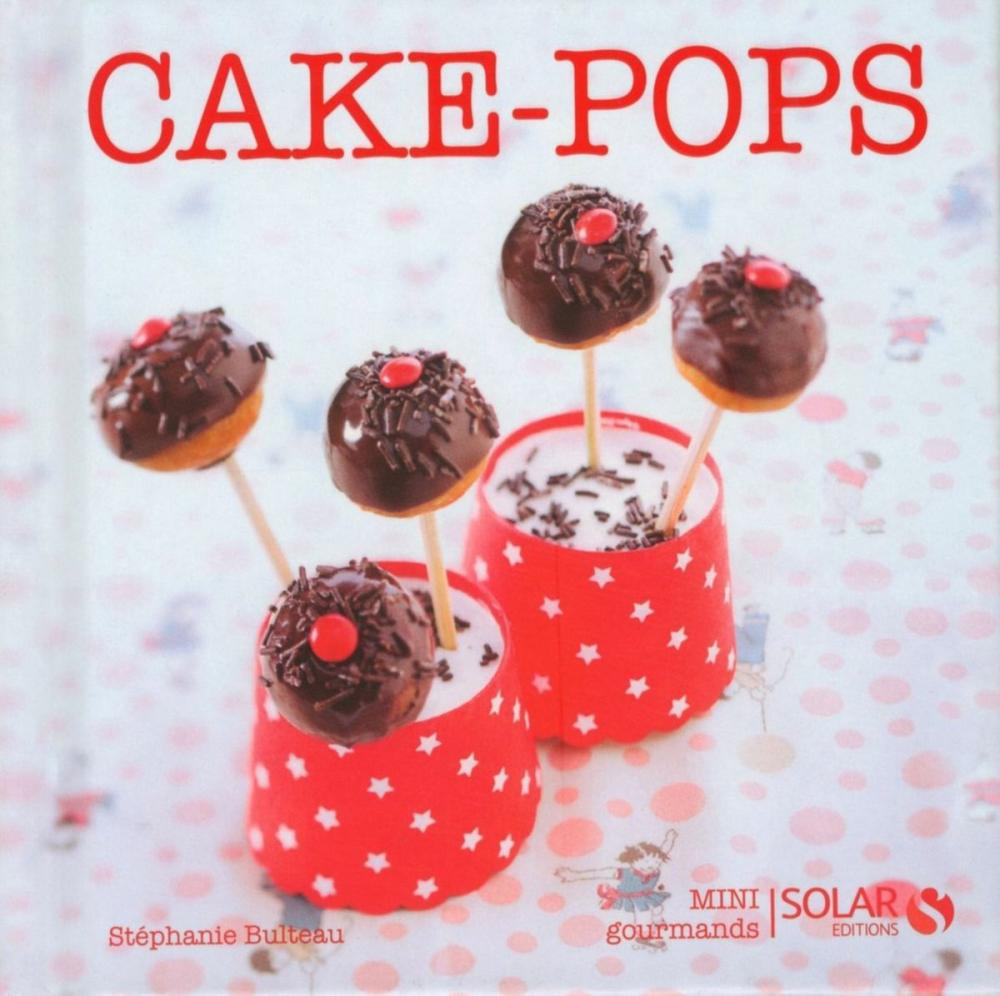 Big bigCover of Cake pops - Mini gourmands