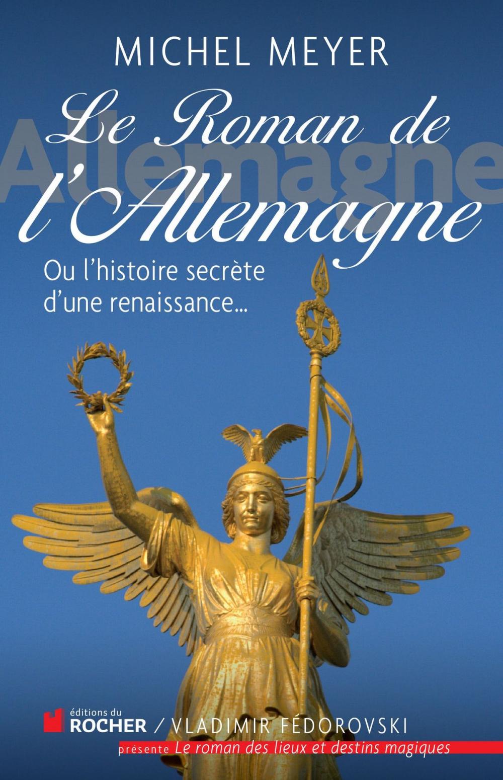 Big bigCover of Le roman de l'Allemagne