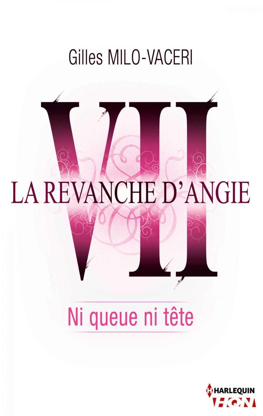 Big bigCover of 7 - La revanche d'Angie - Ni queue ni tête