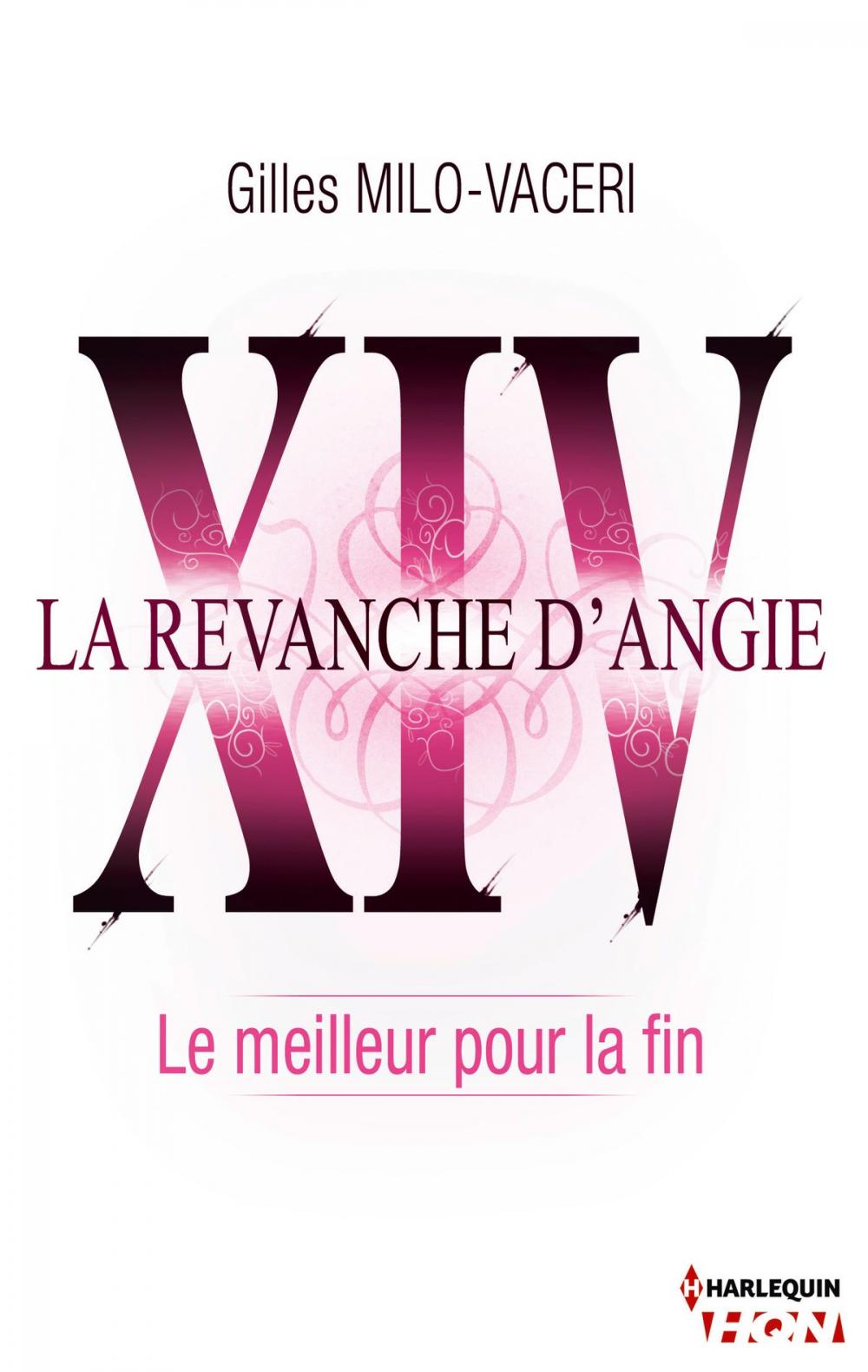 Big bigCover of 14 - La revanche d'Angie - Le meilleur pour la fin