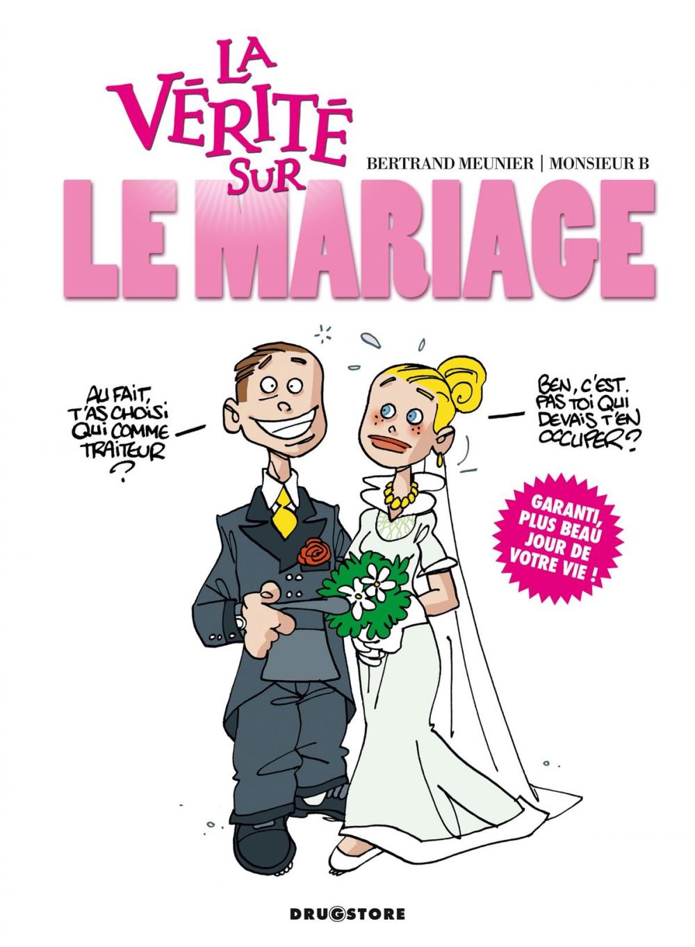 Big bigCover of La vérité sur le mariage