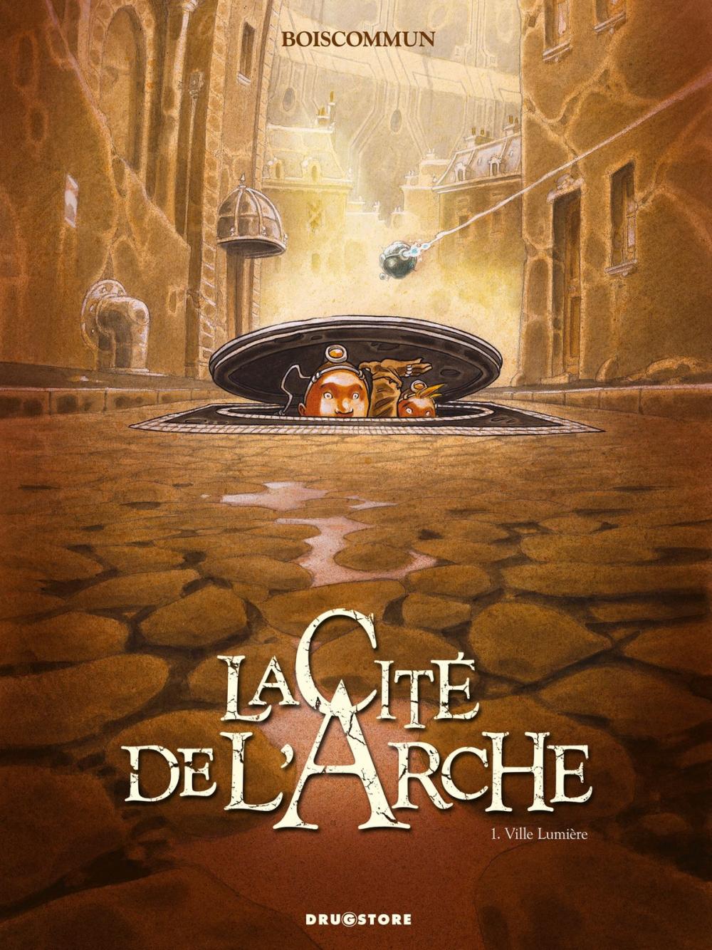 Big bigCover of La Cité de l'Arche - Tome 01