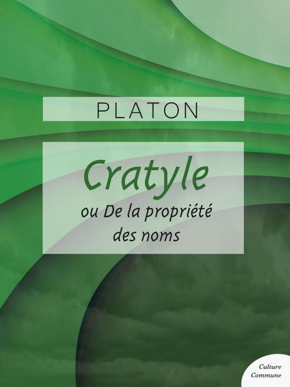 Big bigCover of Cratyle ou De la propriété des noms