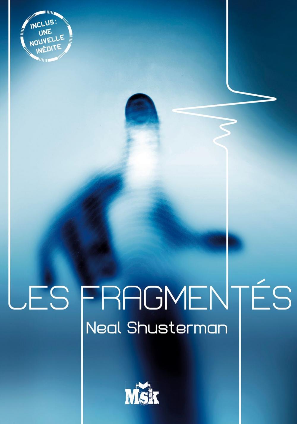 Big bigCover of Les Fragmentés