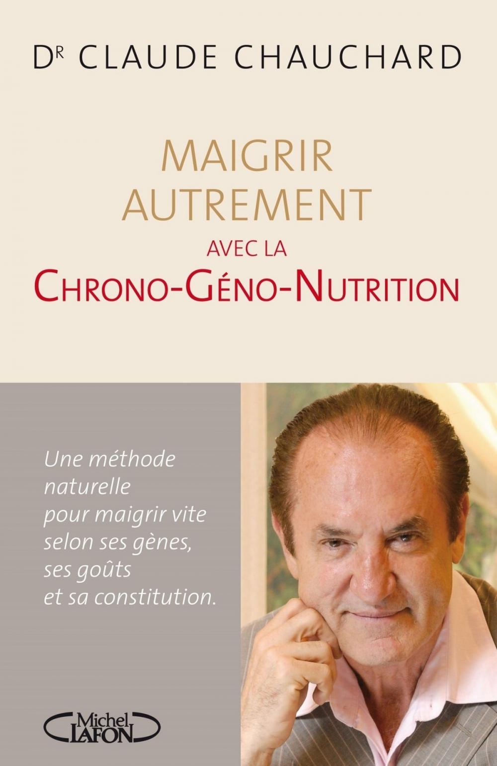 Big bigCover of Maigrir autrement avec la Chrono-Géno-Nutrition