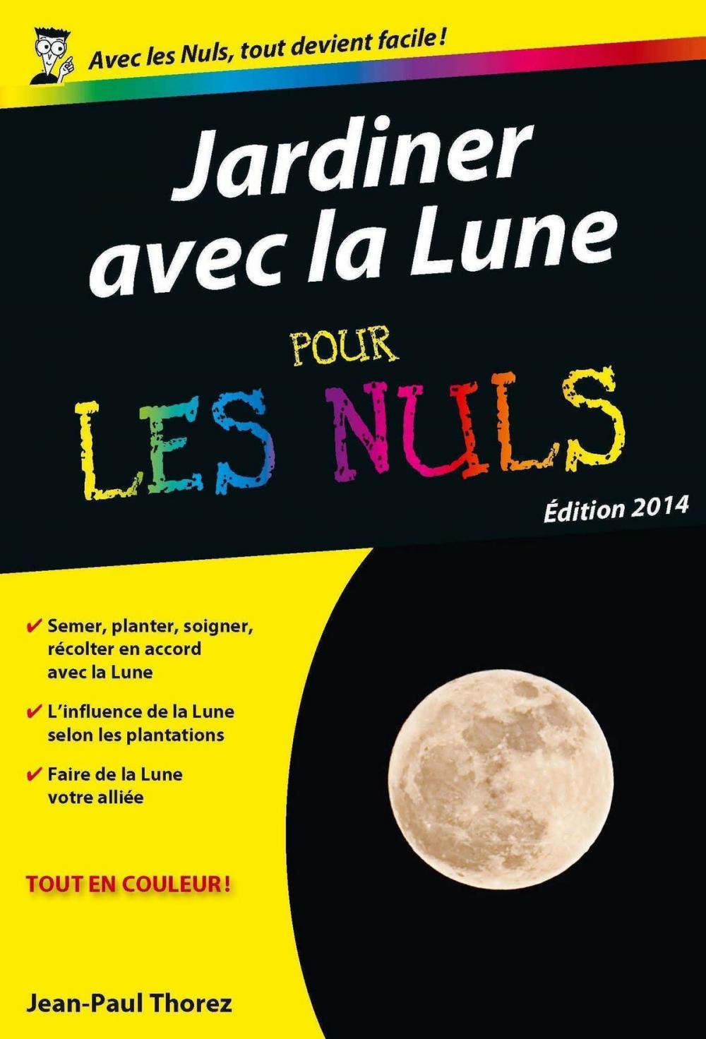 Big bigCover of Jardiner avec la lune Poche Pour les Nuls