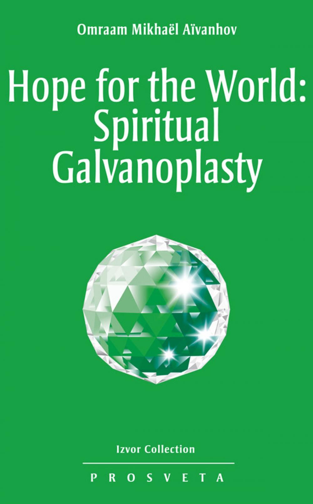 Big bigCover of Hope for the World: Spiritual Galvanoplasty