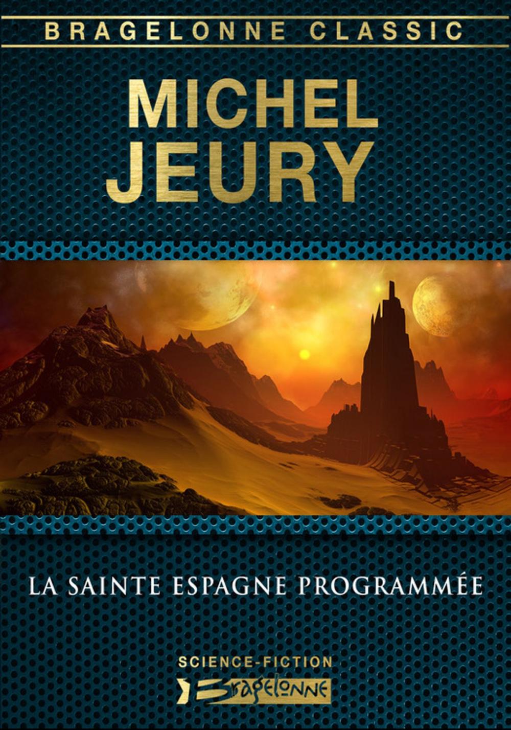 Big bigCover of La Sainte Espagne programmée