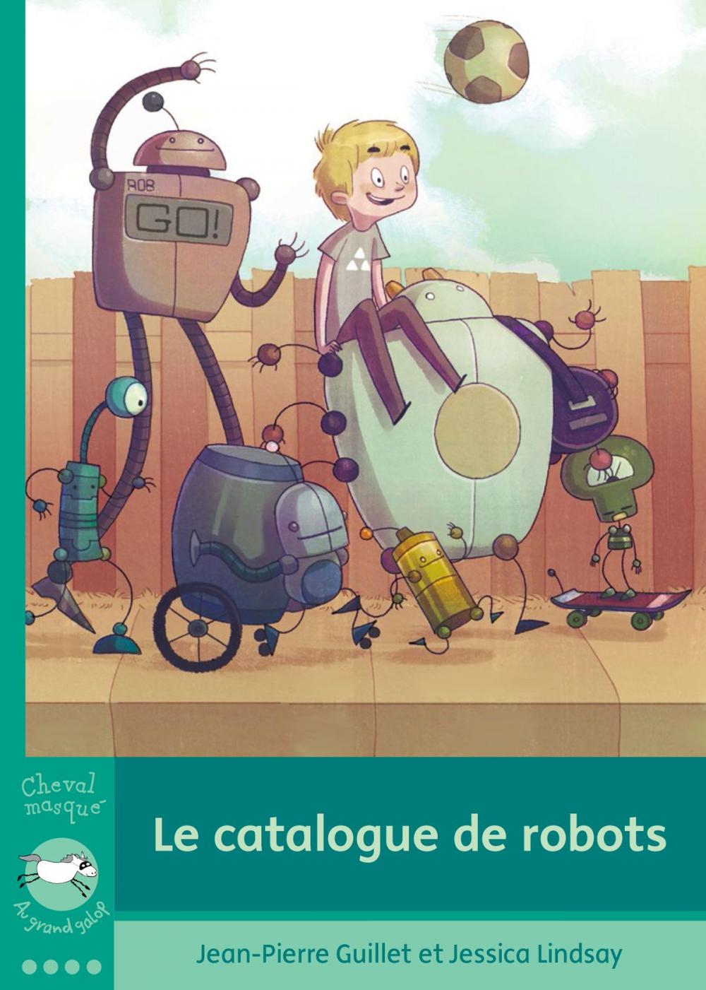 Big bigCover of Le catalogue de robots