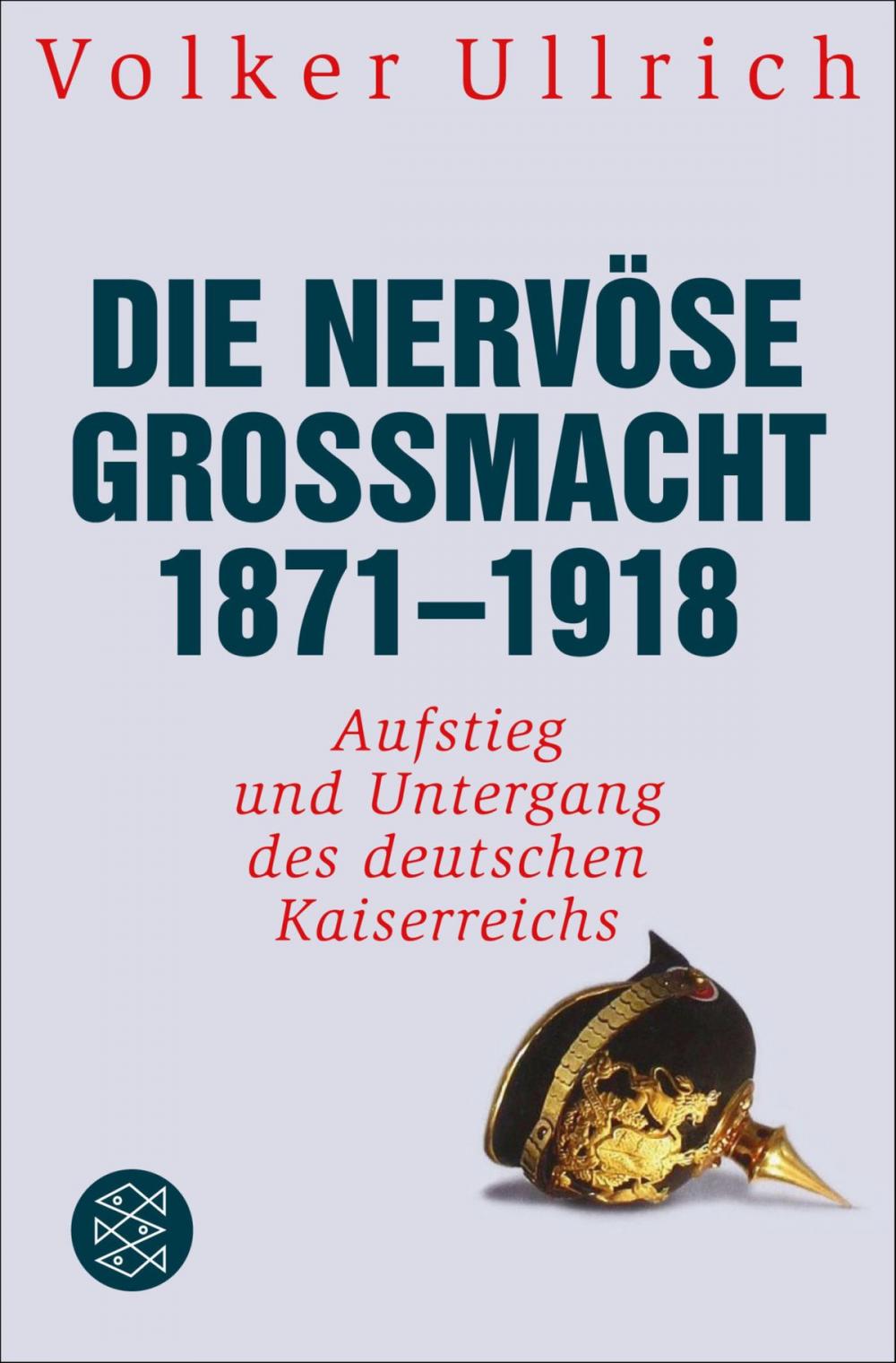 Big bigCover of Die nervöse Großmacht 1871 - 1918