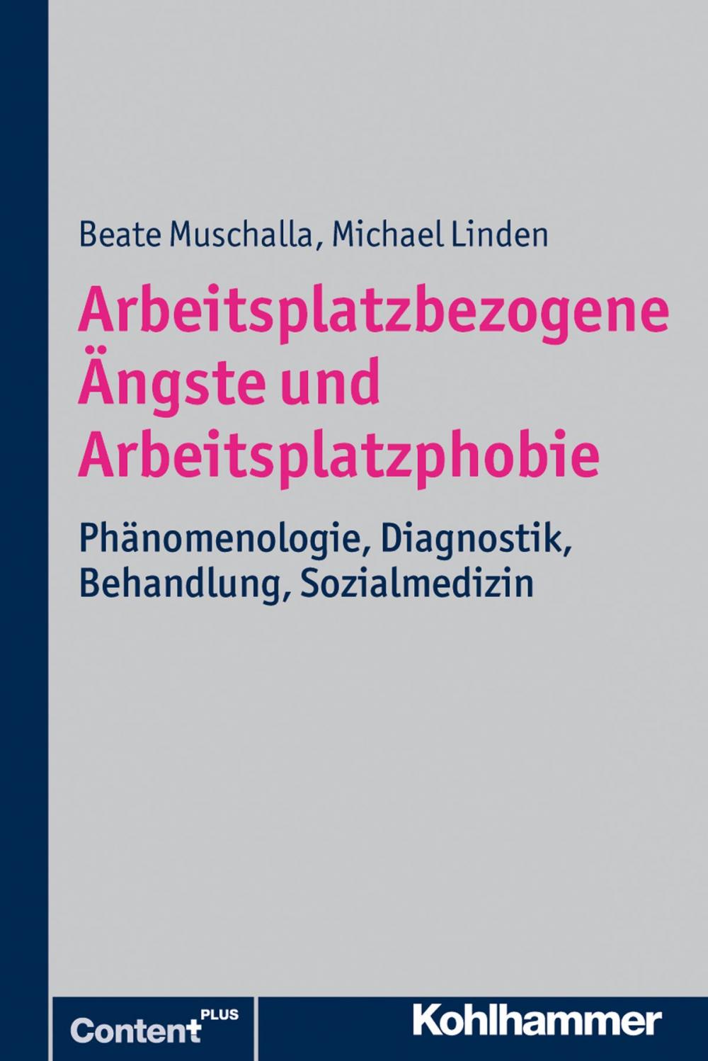 Big bigCover of Arbeitsplatzbezogene Ängste und Arbeitsplatzphobie