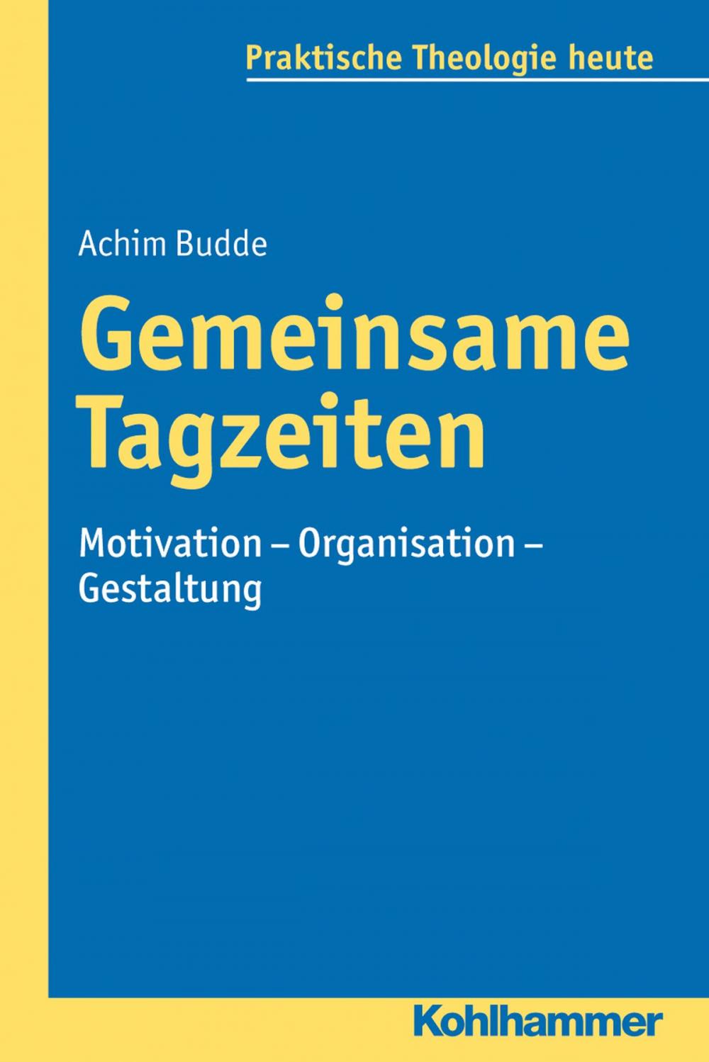 Big bigCover of Gemeinsame Tagzeiten