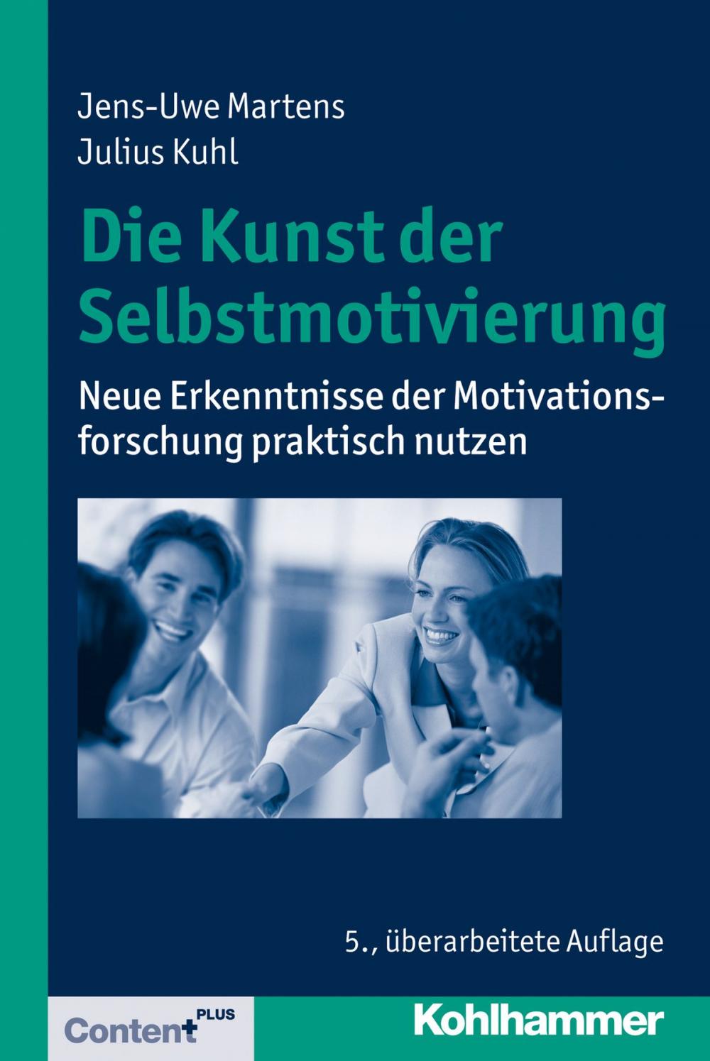 Big bigCover of Die Kunst der Selbstmotivierung