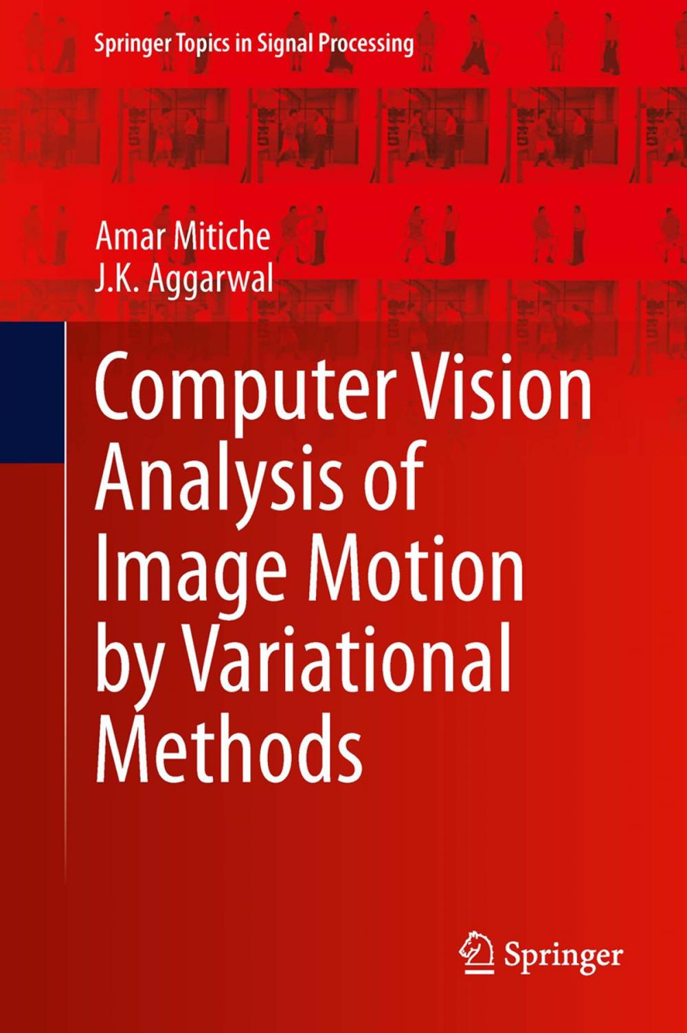 Big bigCover of Computer Vision Analysis of Image Motion by Variational Methods