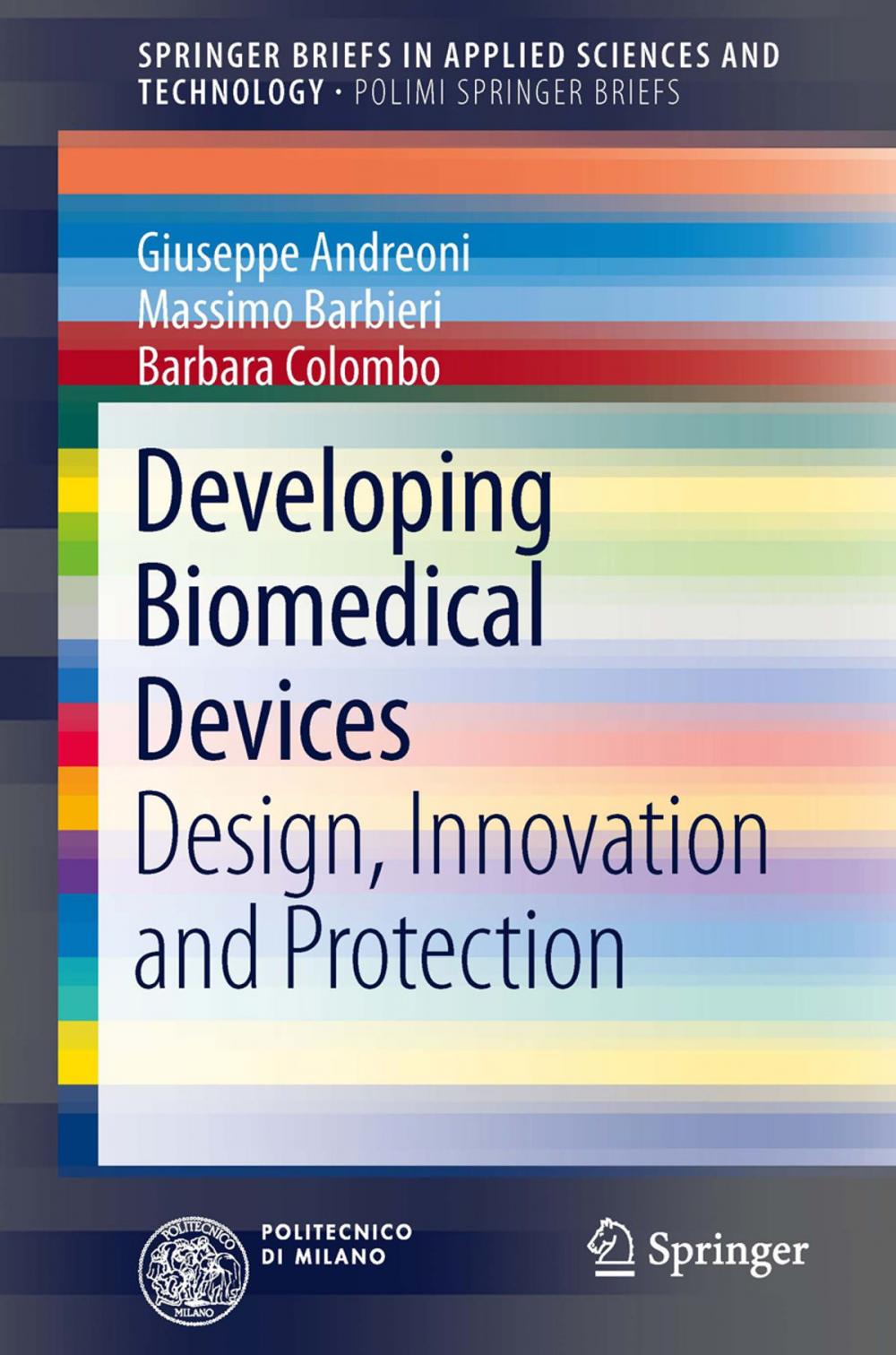 Big bigCover of Developing Biomedical Devices